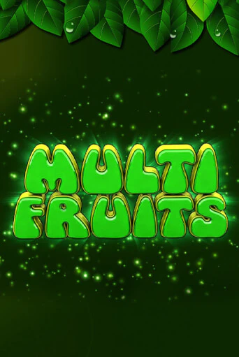 Демо игра Multi Fruits от  | Casino X BY
