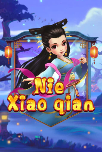 Демо игра Nie Xiaoqian от  | Casino X BY