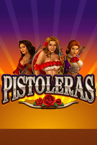 Демо игра Pistoleras от  | Casino X BY