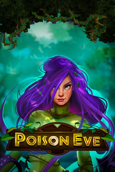 Демо игра Poison Eve от  | Casino X BY