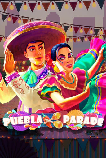Демо игра Puebla Parade от  | Casino X BY