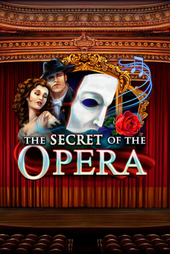 Демо игра The Secret of the Opera от  | Casino X BY