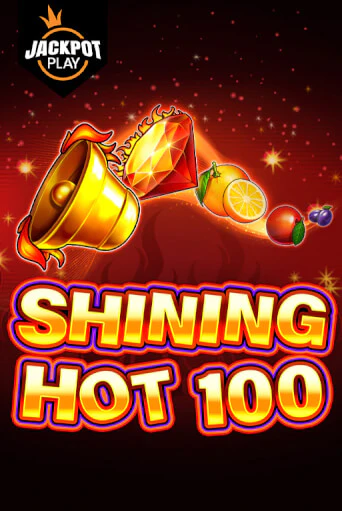 Демо игра Shining Hot 100 Jackpot Play от  | Casino X BY