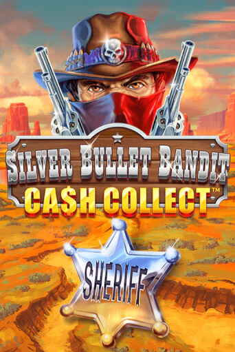 Демо игра Silver Bullet Bandit: Cash Collect от  | Casino X BY