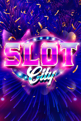 Демо игра Slot City от  | Casino X BY