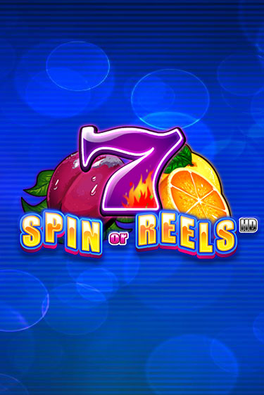 Демо игра Spin or Reels HD от  | Casino X BY