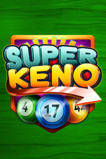 Демо игра Super Keno от  | Casino X BY