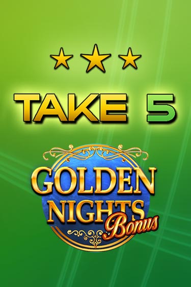 Демо игра Take 5 Golden Nights от  | Casino X BY