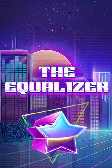 Демо игра The Equalizer от  | Casino X BY