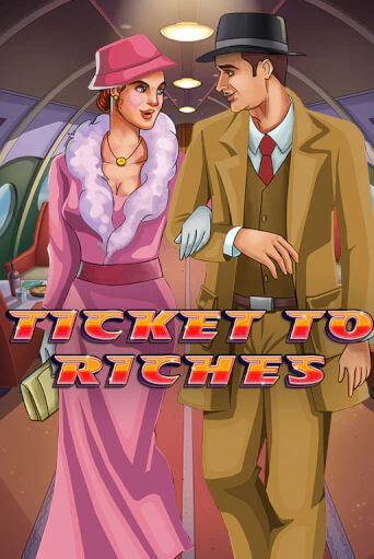 Демо игра Ticket to Riches от Microgaming | Casino X BY