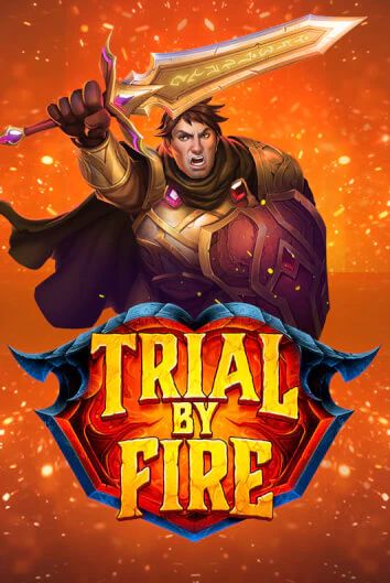 Демо игра Trial By Fire от  | Casino X BY