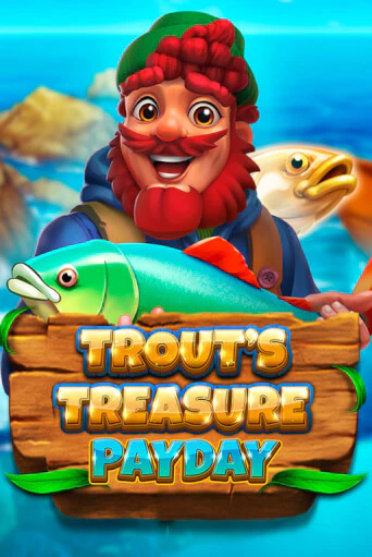 Демо игра Trout's Treasure - Payday от  | Casino X BY
