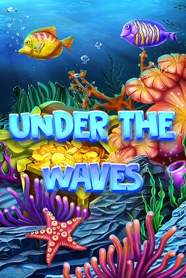 Демо игра Under The Waves от  | Casino X BY
