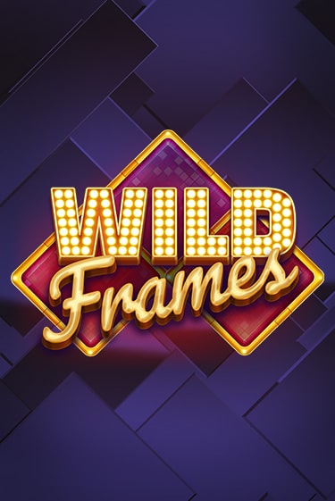 Демо игра Wild Frames от  | Casino X BY