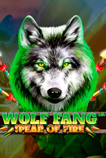 Демо игра Wolf Fang - Spear Of Fire от  | Casino X BY