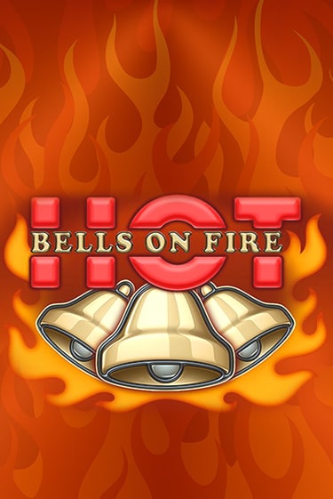 Демо игра Bells on Fire Hot от  | Casino X BY