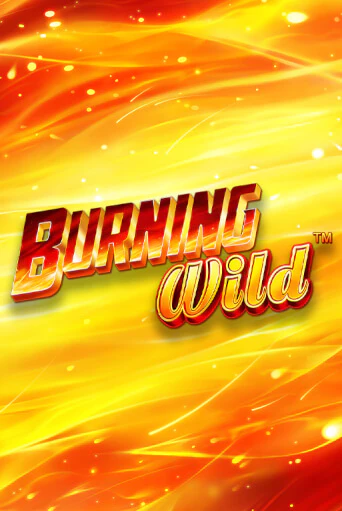 Демо игра Burning Wild от  | Casino X BY