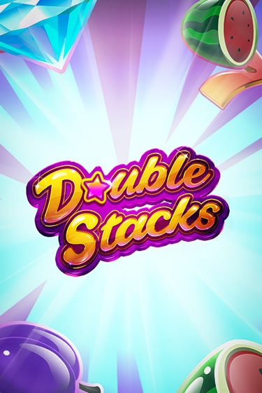 Демо игра Double Stacks от  | Casino X BY