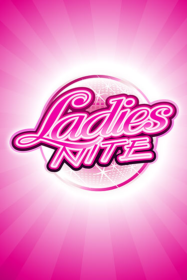 Демо игра Ladies Nite от  | Casino X BY