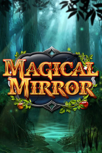 Демо игра Magical Mirror от  | Casino X BY